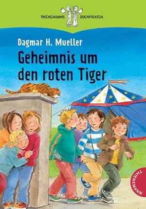 Bild des Verkufers fr Geheimnis um den roten Tiger (Thienemanns Buchpiraten) zum Verkauf von Versandantiquariat Felix Mcke