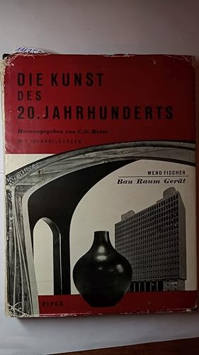 Die Kunst des 20. Jahrhunderts. Malerei / Plastik / Bau-Raum-Gerät. Mit 185 Abbildungen.