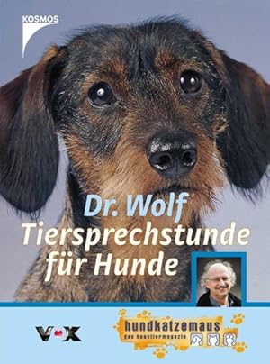 Bild des Verkufers fr Dr. Wolf Tiersprechstunde fr Hunde zum Verkauf von Versandantiquariat Felix Mcke