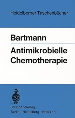 Seller image for Antimikrobielle Chemotherapie (Heidelberger Taschenbcher (137), Band 137) for sale by Versandantiquariat Felix Mcke