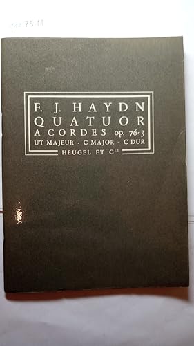 QUATUOR A CORDES UT MAJEUR OP.76,3 : C-Dur.