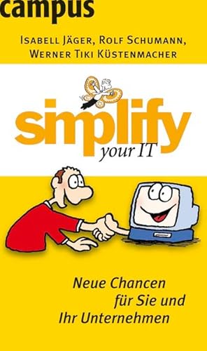 simplify your IT: Neue Chancen für Sie und Ihr Unternehmen