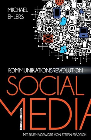 Image du vendeur pour Kommunikationsrevolution Social Media mis en vente par Versandantiquariat Felix Mcke