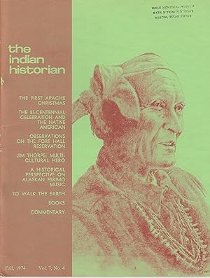 Seller image for The Indian Historian (Fall 1974, Volume 7 Number 4) for sale by Whitledge Books