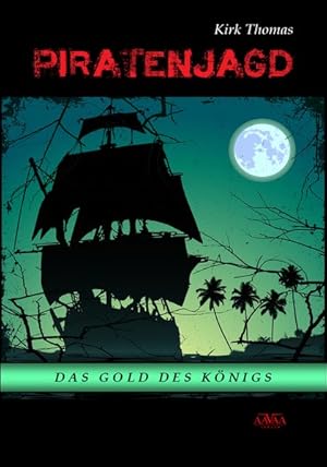 Bild des Verkufers fr Piratenjagd - Grodruck: Das Gold des Knigs zum Verkauf von Versandantiquariat Felix Mcke