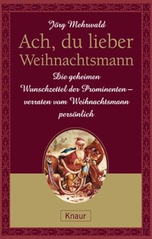 Bild des Verkufers fr Ach, du lieber Weihnachtsmann zum Verkauf von Versandantiquariat Felix Mcke