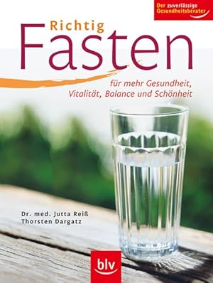 Seller image for Richtig Fasten: Fr mehr Gesundheit, Vitalitt, Balance und Schnheit for sale by Versandantiquariat Felix Mcke