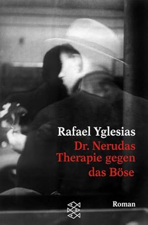 Bild des Verkufers fr Dr. Nerudas Therapie gegen das Bse: Roman (Fischer Taschenbcher) zum Verkauf von Versandantiquariat Felix Mcke