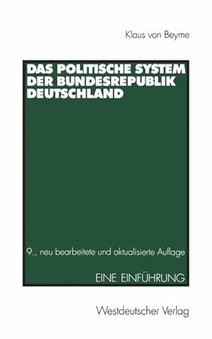 Imagen del vendedor de Das Politische System der Bundesrepublik Deutschland: Eine Einfhrung a la venta por Versandantiquariat Felix Mcke