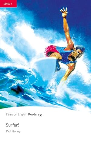 Level 1: Surfer! (Pearson English Readers) (Pearson English Graded Readers)