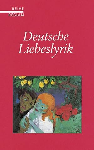 Seller image for Deutsche Liebeslyrik for sale by Versandantiquariat Felix Mcke