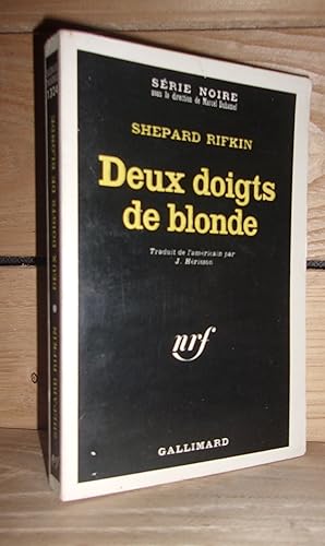 Imagen del vendedor de DEUX DOIGTS DE BLONDE a la venta por Planet's books