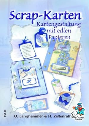 Imagen del vendedor de Scrap-Karten - Kartengestaltung mit edlen Papieren a la venta por Versandantiquariat Felix Mcke