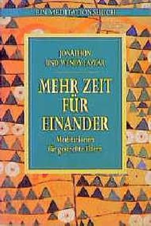 Seller image for Mehr Zeit fr einander for sale by Versandantiquariat Felix Mcke