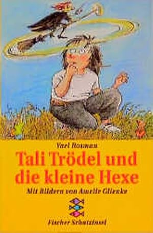 Bild des Verkufers fr Tali Trdel und die kleine Hexe zum Verkauf von Versandantiquariat Felix Mcke