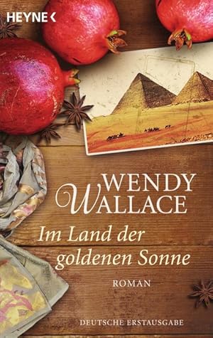 Im Land der goldenen Sonne: Roman