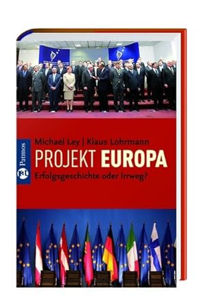 Bild des Verkufers fr Projekt Europa. Erfolge - Irrtmer - Perspektiven zum Verkauf von Versandantiquariat Felix Mcke