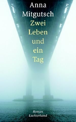 Seller image for Zwei Leben und ein Tag: Roman for sale by Versandantiquariat Felix Mcke