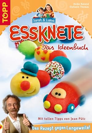 Seller image for Essknete - Das Ideenbuch: Mit tollen Tipps von Jean Ptz for sale by Versandantiquariat Felix Mcke