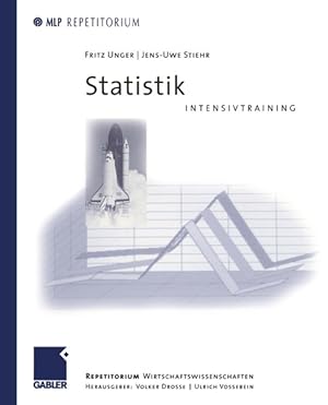 Seller image for Statistik Intensivtraining (MLP Repetitorium: Repetitorium Wirtschaftswissenschaften) for sale by Versandantiquariat Felix Mcke