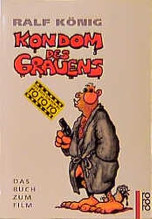 Kondom des Grauens: Das Buch zum Film