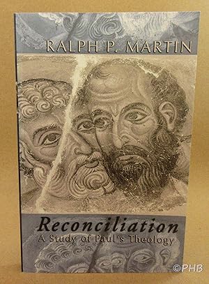 Seller image for Reconciliation: A Study of Paul's Theology for sale by Post Horizon Booksellers