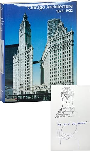 Bild des Verkufers fr Chicago Architecture 1872-1922: Birth of a Metropolis [signed copy] zum Verkauf von Lorne Bair Rare Books, ABAA