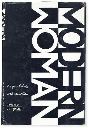 Imagen del vendedor de Modern Woman: Her Psychology and Sexuality a la venta por Lorne Bair Rare Books, ABAA