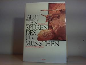 Bild des Verkufers fr Auf den Spuren des Urmenschen : die Funde von Bilzingsleben. zum Verkauf von Antiquariat im Schloss