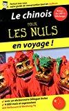 Seller image for Le Chinois Pour Les Nuls En Voyage ! for sale by RECYCLIVRE