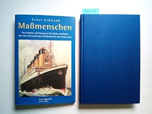 Maßmenschen : von Ampère und Becquerel bis Watt und Weber ; wer den internationalen Maßeinheiten ...