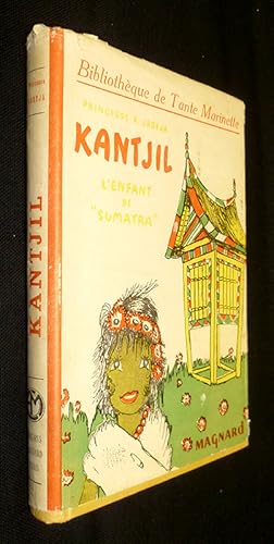 Seller image for Kantjil, l'enfant de sumatra for sale by Abraxas-libris