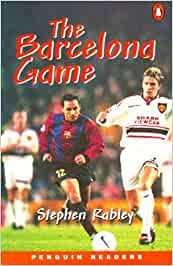 Imagen del vendedor de The Barcelona Game (Penguin Readers (Graded Readers)) a la venta por unifachbuch e.K.