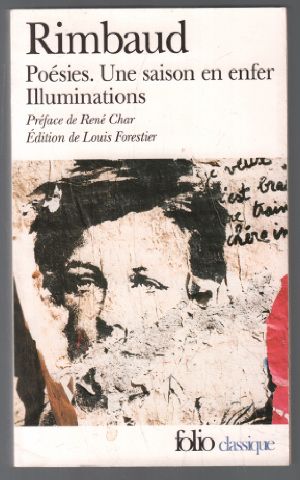 Poesies / Une Saison En Enfer / Illuminations