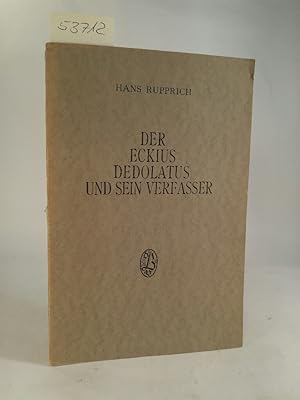 Seller image for Der Eckius Dedolatus und sein Verfasser for sale by ANTIQUARIAT Franke BRUDDENBOOKS
