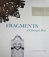 Fragments of Chicago's Past