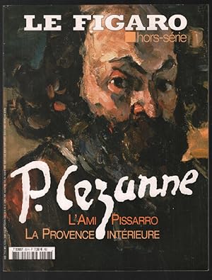 Seller image for Paul Czanne l'ami Pissarro ; la provence intrieure for sale by librairie philippe arnaiz