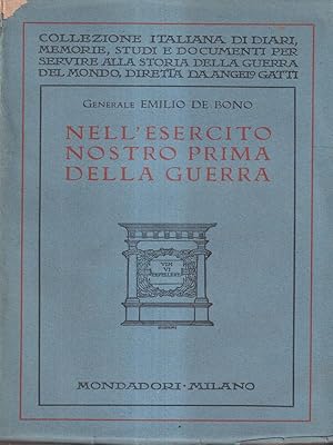 Seller image for Nell'esercito nostro prima della guerra for sale by Librodifaccia