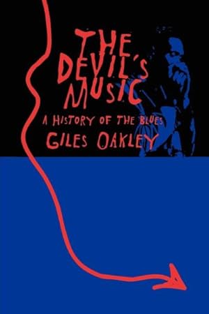 Immagine del venditore per Devil's Music : A History of the Blues venduto da GreatBookPrices