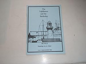The Lighthouse and the Battleship