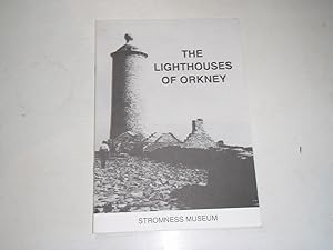 The Lighthouses of Orkney