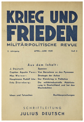 Krieg und Frieden. Militärpolitische Revue. 2. Jahrgang Heft 3 (April - Juni 1939).