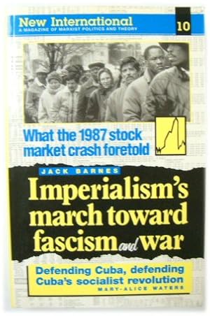 Bild des Verkufers fr Imperialism's March Toward Fascism and War (New International 10) zum Verkauf von PsychoBabel & Skoob Books