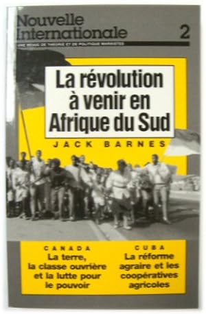 Bild des Verkufers fr La Revolucion a Venir en Afrique du Sud (Nouvelle Internationale 2) zum Verkauf von PsychoBabel & Skoob Books