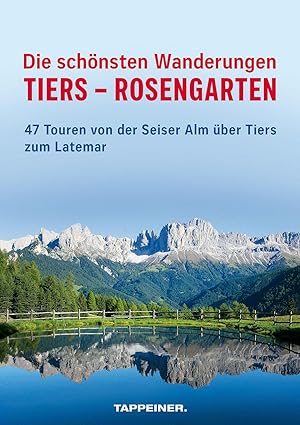 Bild des Verkufers fr Die schoensten Wanderungen Tiers - Rosengarten, Topografische Karte 1:25.000, 1 Ex. zum Verkauf von moluna