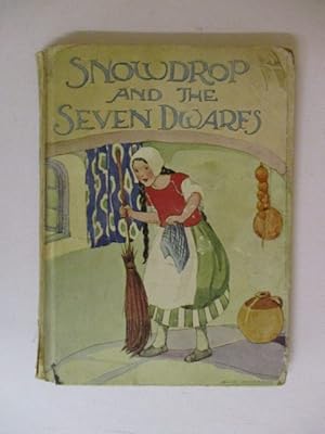 SNOWDROP AND THE SEVEN DWARFS