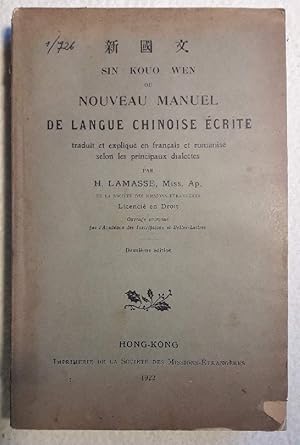 Seller image for SIN KOUO WEN OU NOUVEAU MANUEL DE LANGUE CHINOISE ECRITE( 1922) for sale by Invito alla Lettura