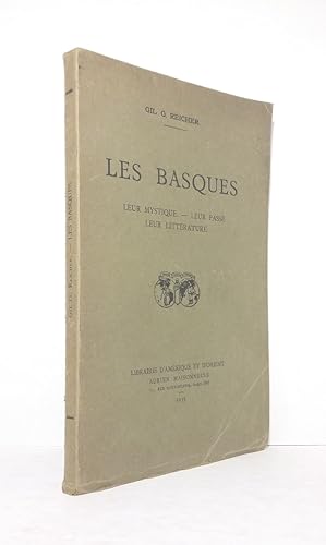 Seller image for Les Basques : Leur mystique - Leur pass - Leur littrature for sale by Librairie KOEGUI