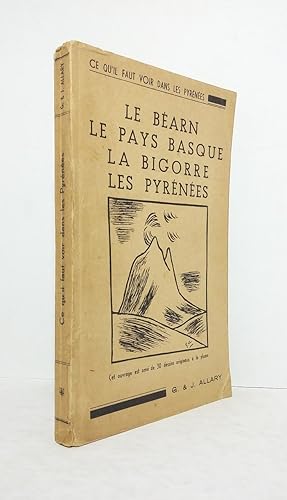 Seller image for Ce qu'il faut voir dans les Pyrnes, 40 excursions spcialement tudies et minutieusement dcrites for sale by Librairie KOEGUI