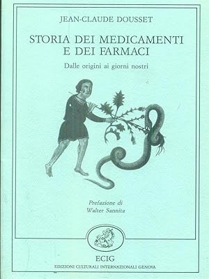 Seller image for Storia dei medicamenti e dei farmaci for sale by Librodifaccia